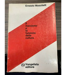 Il marxismo e la funzione della cultura