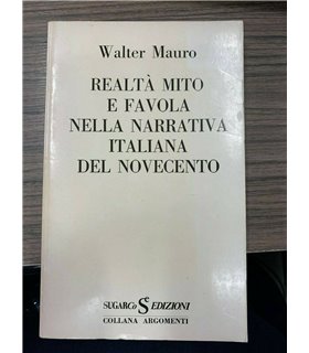 Realtà mito e favola nella narrativa italiana del novecento