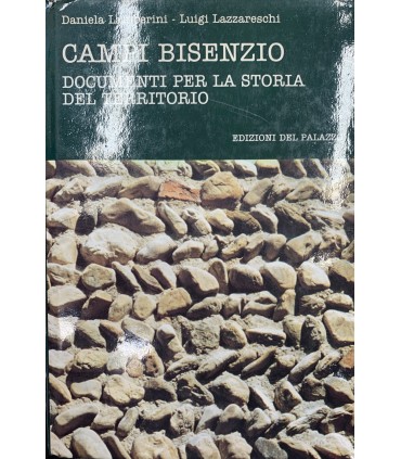 Campi Bisenzio. Documenti per la storia del territorio