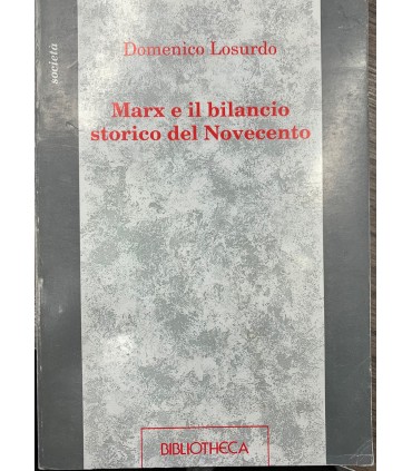 Marx e il bilancio storico del Novecento