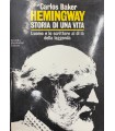 Hemingway. Storia di una vita