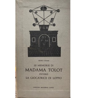 Le memorie di Madama Tolot ovvero la giocatrice di lotto