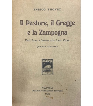 Il Pastore, Il gregge e la zampogna