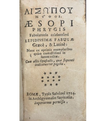 Aesopi Phrygis fabulatoris celeberrimi lepidissimae fabulae gracè, & latinè