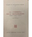 La commedia della restaurazione. (Etherege, Wycherley, Congreve
