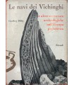 Le navi dei Vichinghi e altre avventure archeologiche nell'Europa preistorica