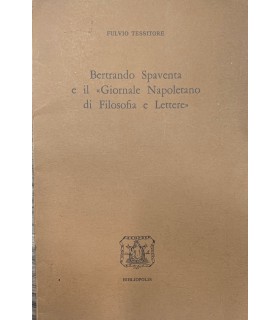 Bertrando Spaventa e il "Giornale napoletano di Filosofia e Lettere"
