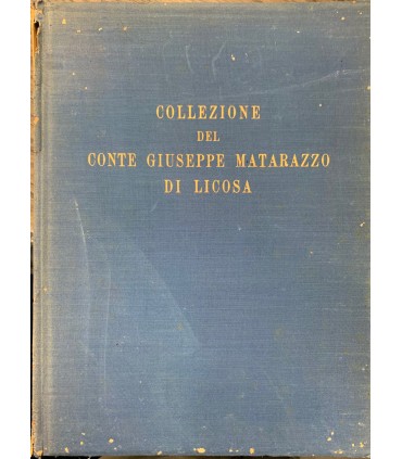 Collezione del Conte Giuseppe Matarazzo di Licosa