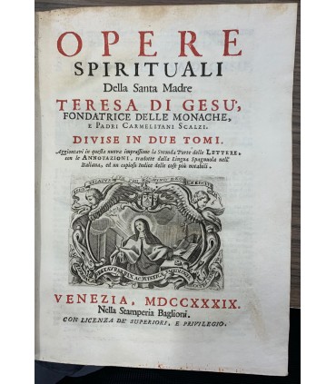 Opere spirituali della Santa Madre Teresa di Gesù