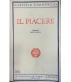 Il piacere. I romanzi della rosa