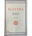 Elettra. Laudi del cielo del mare della terra e degli eori