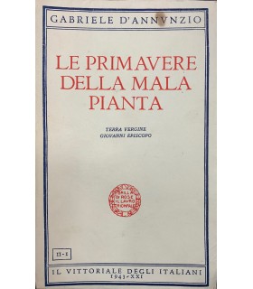 Le priavere della mala pianta. Terra vergine. Giovanni Episcopo