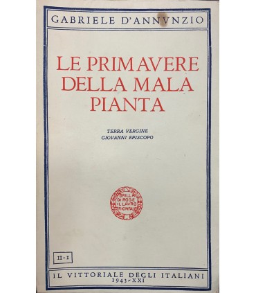 Le priavere della mala pianta. Terra vergine. Giovanni Episcopo