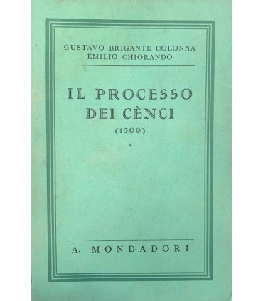 Il processo dei Cénci. (1599)