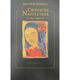 Cronache napoletane (Chroniques napolitaines)