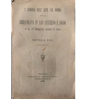 L'armonia dell'arte col domma della Immacolata in San Severino e Sosio del RR.PP. Benedettini cassinesi di Napoli
