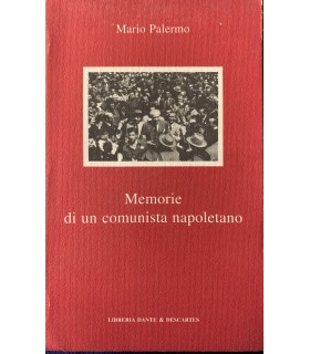 Memorie di un comunista napoletano