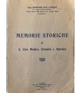 Memorie storiche di S. Ciro Medico, Eremita e Martire