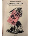 La corda pazza. Scrittori e cose della Sicilia