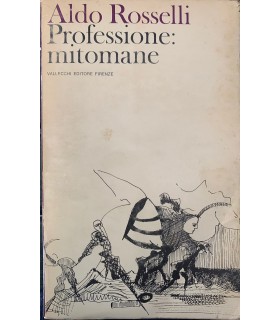 Professione: mitomane