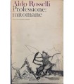 Professione: mitomane