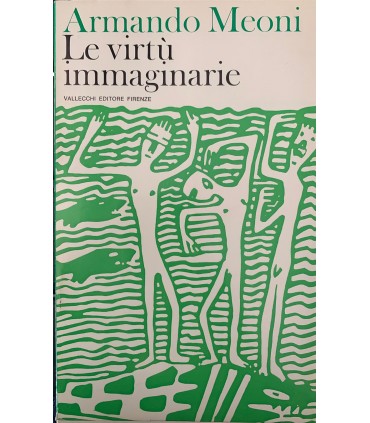Le virtù immaginarie