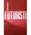 I Futuristi. Poesie