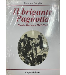 Il brigante Pagnotta. Nicola Abalsamo