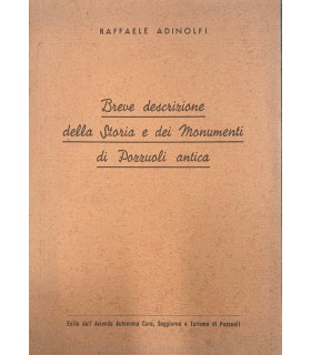 Breve descrizione della Storia e dei Monumenti di Pozzuoli antica