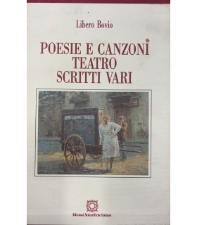 Cofanetto 3 volumi. Poesie e Canzoni - Teatro - Scritti vari