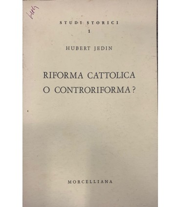 Riforma cattolica o controriforma?
