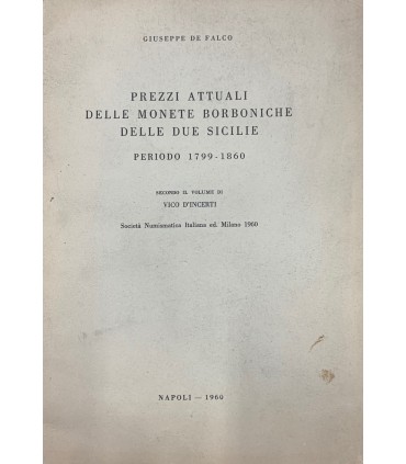 Prezzi attuali delle monete borboniche delle Due Sicilie. Periodo 1799-1860