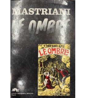 Le Ombre. Lavoro e Miseria