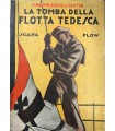 Scapa flow. Tomba della flotta tedesca