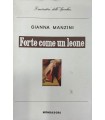 Forte come un leone
