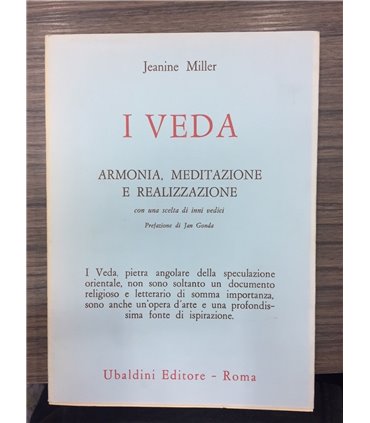 I veda. Armonia, meditazione e realizzazione
