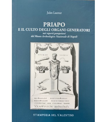 Priapo e il culto degli organi generatori nei reaparti pompeiani