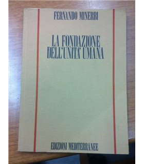 La fondazione dell'unità umana