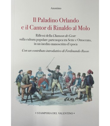Il Paladino Orlando e il Cantor di Rinaldo al Moilo