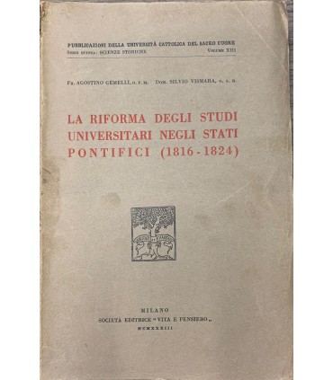 La riforma degli studi universitari negli Stati Pontifici (1816-1824).