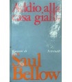 Addio alla casa gialla