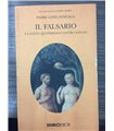 Il Falsario. La lotta quotidiana contro Satana