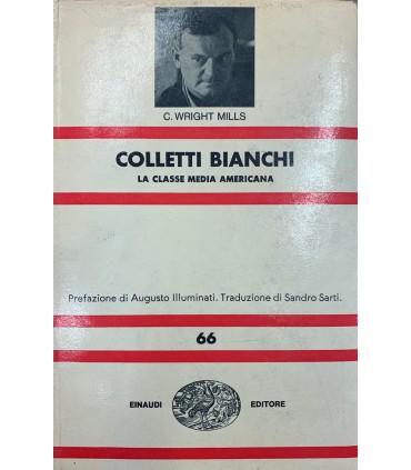 Colletti bianchi. La classe media americana