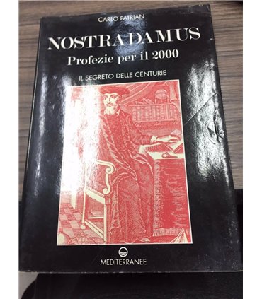 Nostradamus. Profezie per il 2000
