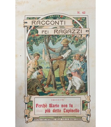 Perché Mario non fu più detto Tupinello