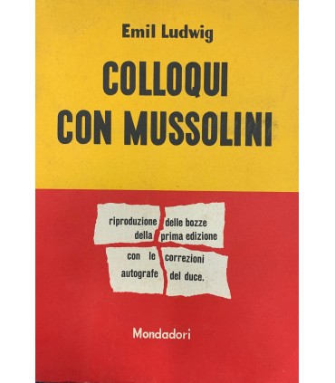 Colloqui con Mussolini.
