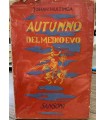 Autunno del medio evo