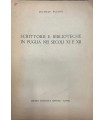 Scrittorii e biblioteche in Puglia nei secoli XI e XII