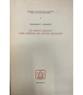 Lo spirito assoluto come apertura del sistema hegeliano