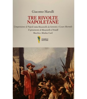 Tre rivolte napoletane